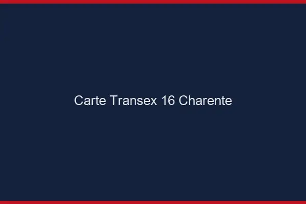 Carte Transex 16 Charente