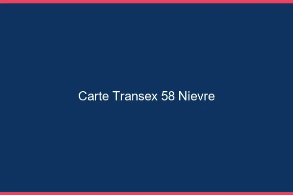 Carte Transex 58 Nievre