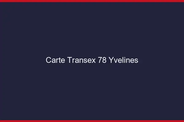 Carte Transex 78 Yvelines