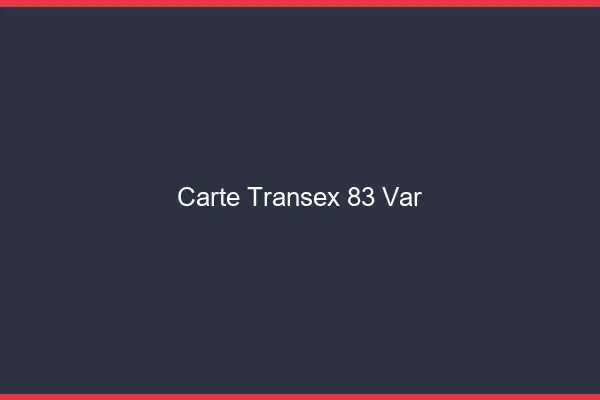 Carte Transex 83 Var