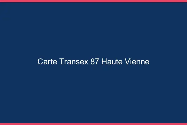 Carte Transex 87 Haute Vienne