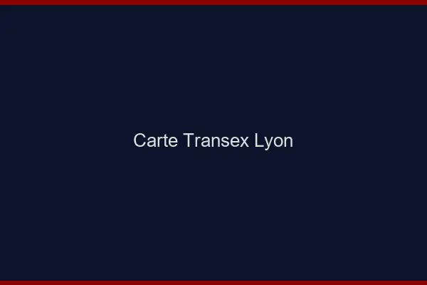 Carte Transex Lyon