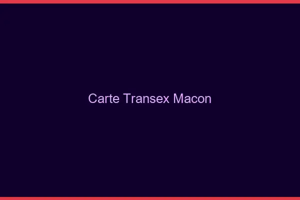 Carte Transex Mâcon