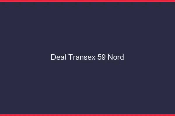Deal Transex 59 Nord