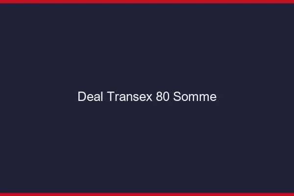 Deal Transex 80 Somme
