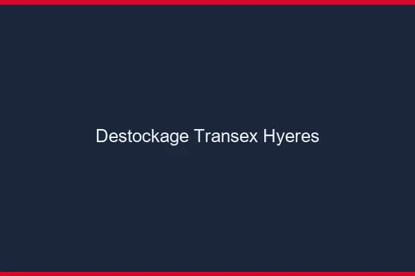 Déstockage Transex Hyères
