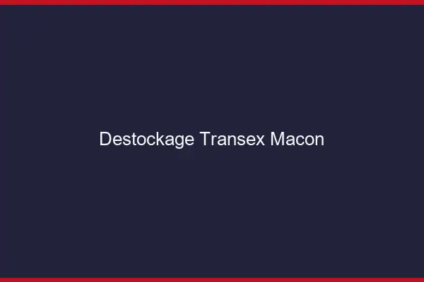 Déstockage Transex Mâcon