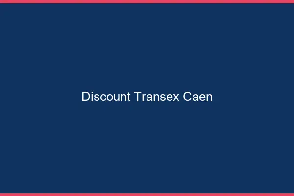 Discount Transex Caen