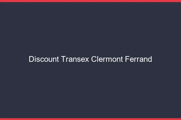 Discount Transex Clermont-Ferrand