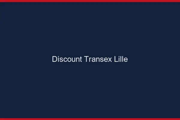 Discount Transex Lille