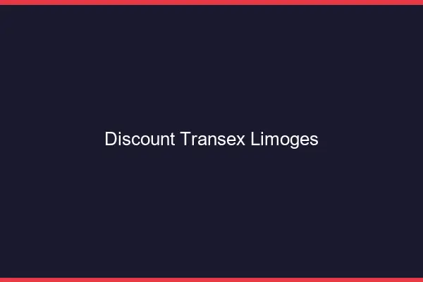 Discount Transex Limoges