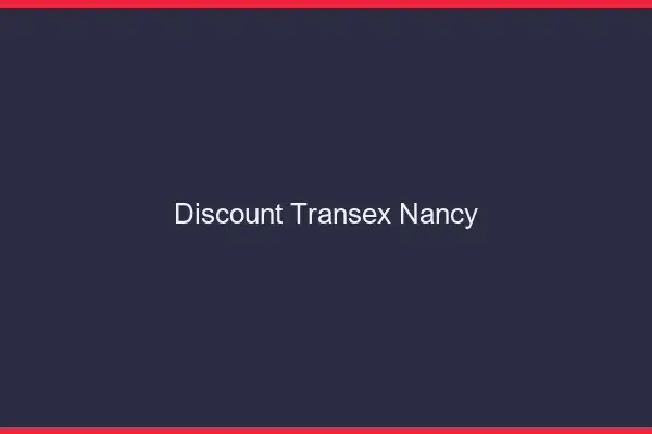 Discount Transex Nancy