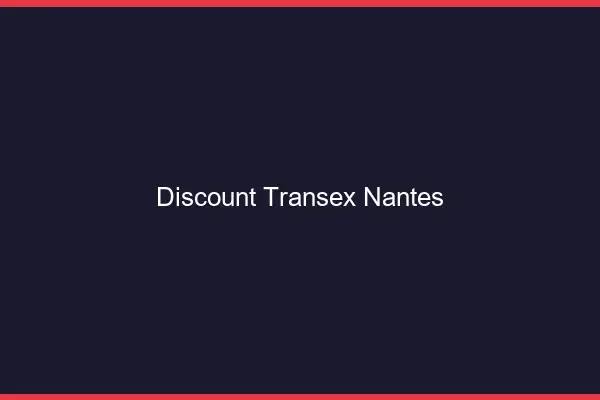 Discount Transex Nantes