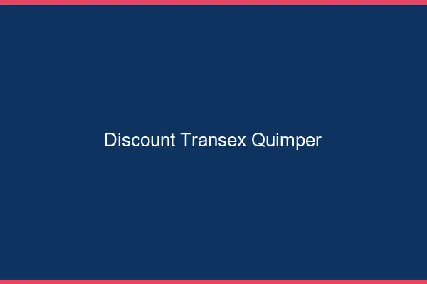 Discount Transex Quimper
