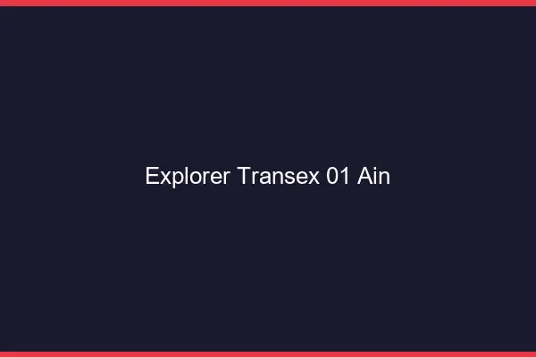 Explorer Transex 01 Ain