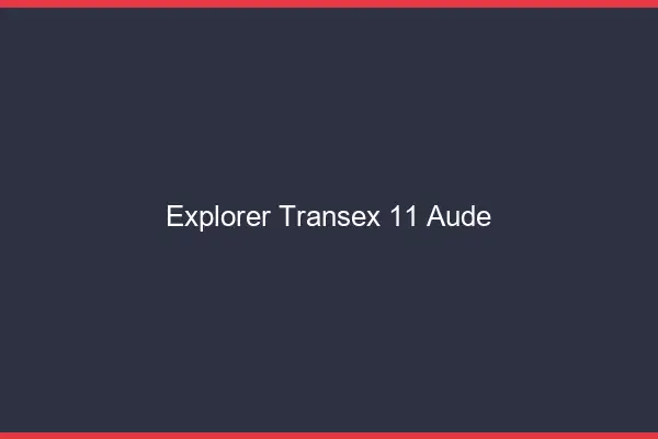 Explorer Transex 11 Aude