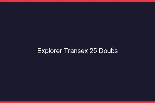 Explorer Transex 25 Doubs