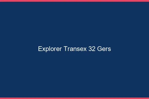 Explorer Transex 32 Gers