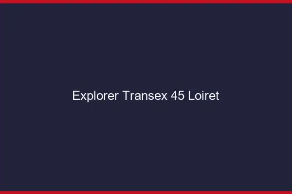 Explorer Transex 45 Loiret