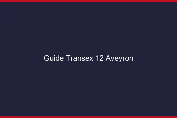 Guide Transex 12 Aveyron