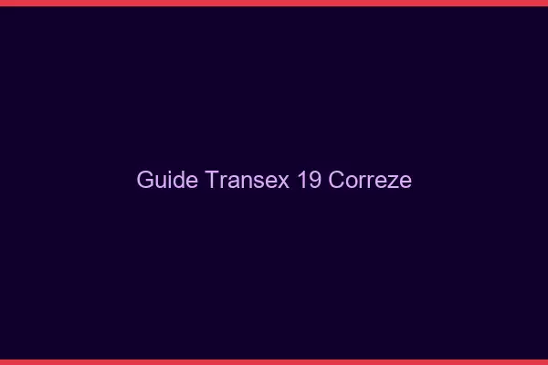 Guide Transex 19 Correze