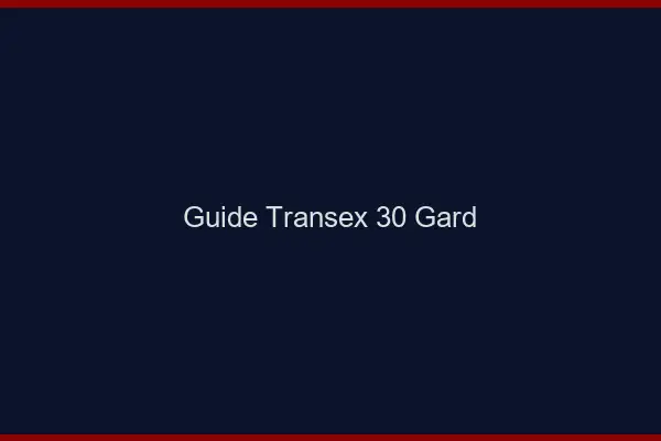 Guide Transex 30 Gard