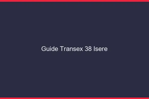 Guide Transex 38 Isere