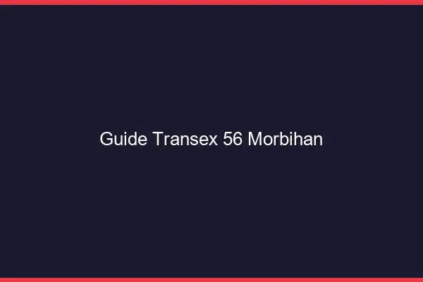 Guide Transex 56 Morbihan