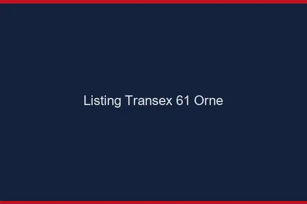 Listing Transex 61 Orne