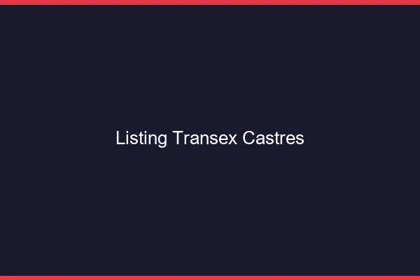 Listing Transex Castres