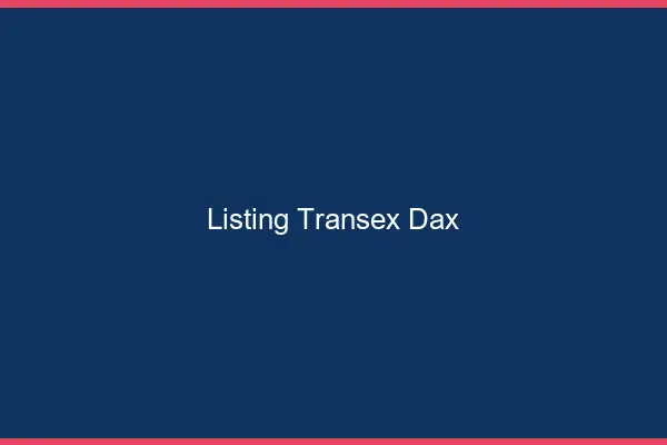 Listing Transex Dax