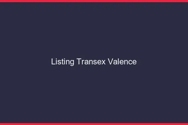 Listing Transex Valence
