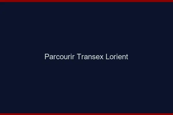 Parcourir Transex Lorient