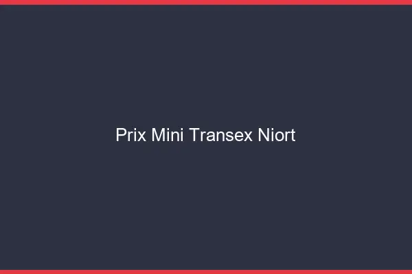 Prix Mini Transex Niort