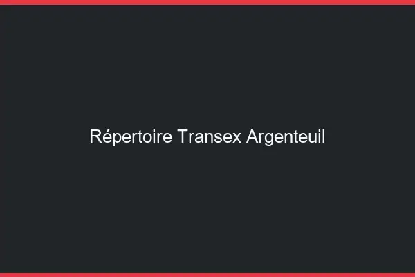 Répertoire Transex Argenteuil