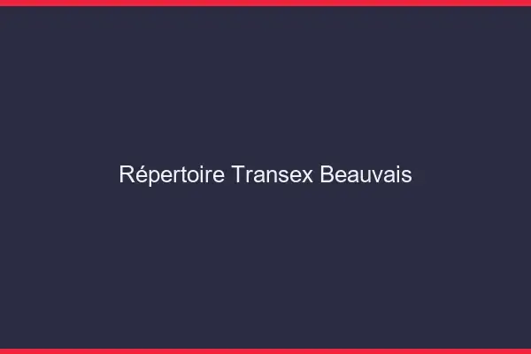 Répertoire Transex Beauvais