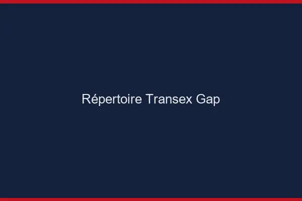 Répertoire Transex Gap