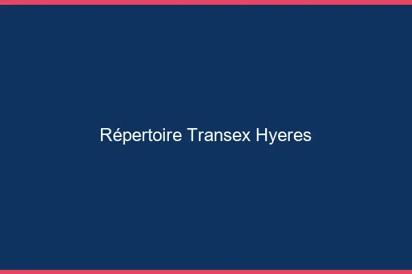 Répertoire Transex Hyères