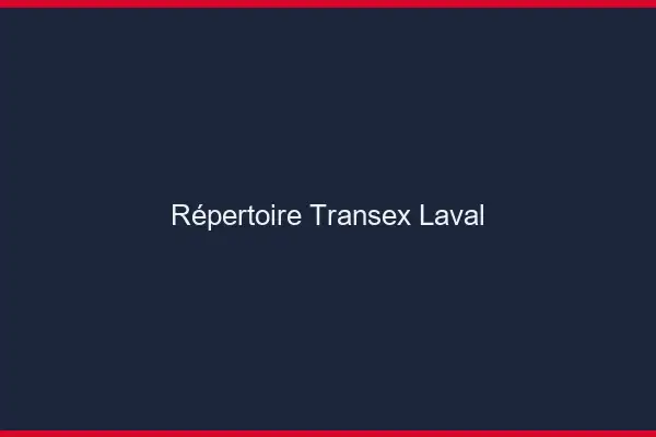 Répertoire Transex Laval