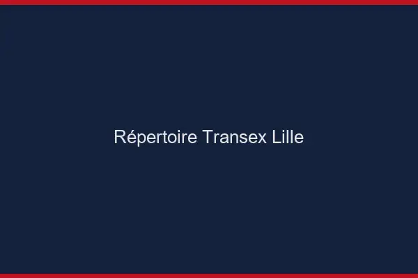 Répertoire Transex Lille