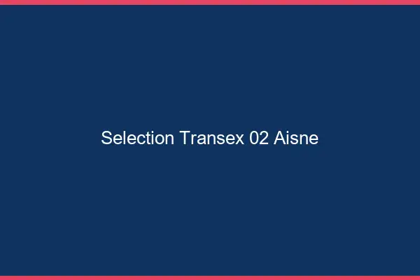Sélection Transex 02 Aisne