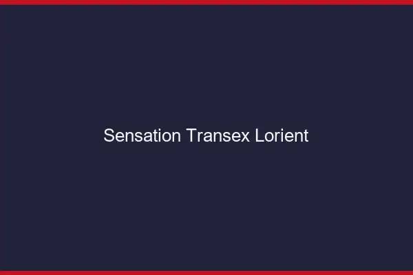 Sensation Transex Lorient