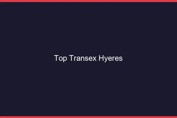 Top Transex Hyères