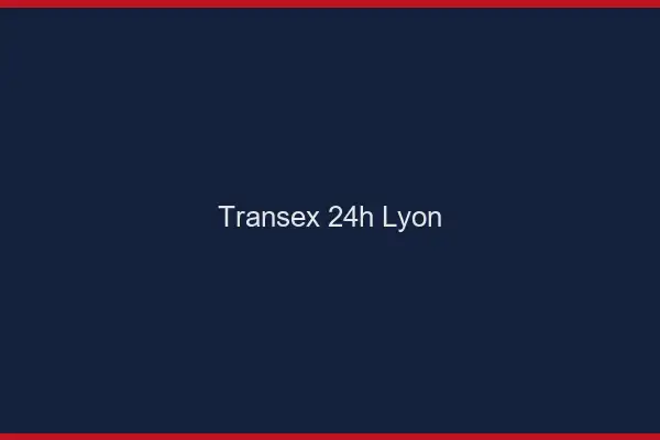 Transex 24h Lyon