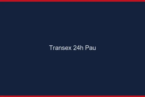 Transex 24h Pau