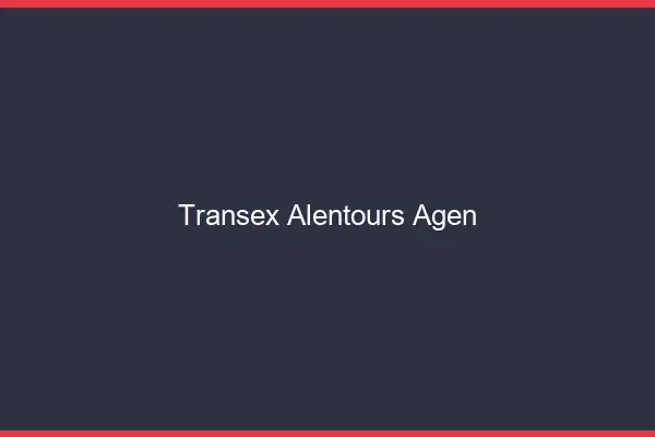 Transex Alentours Agen