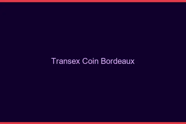 Transex Coin Bordeaux