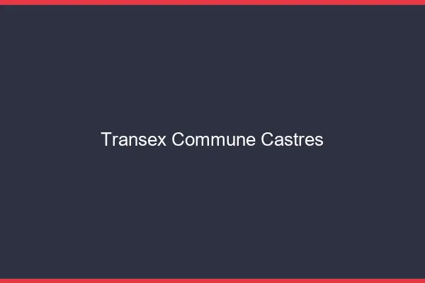 Transex Commune Castres