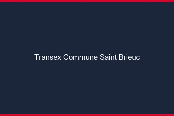 Transex Commune Saint-Brieuc