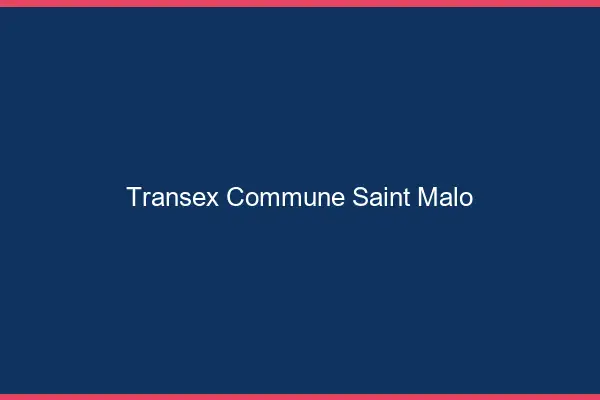 Transex Commune Saint-Malo